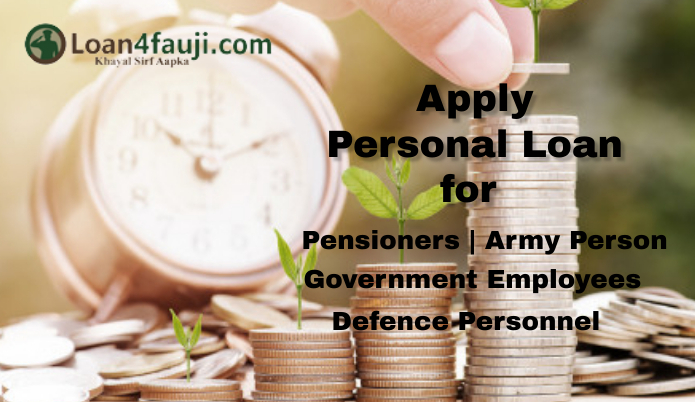 personal-loan-for-pensioners-eligibility-document-benefits-loan4fauji